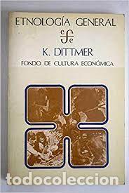 Libros: etnolog&iacute;a general K Dittmer - Foto 1