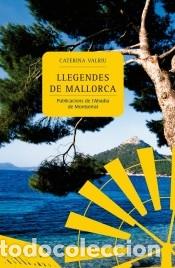 B&uuml;cher: Llegendes de Mallorca - Valriu Llin&agrave;s, Caterina