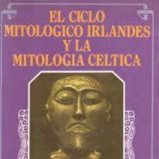 Libros: EL CICLO MITOLÓGICO IRLANDÉS Y LA MITOLOGÍA CELTICA H D'ARBOIS DE JUBAINVILLE. Lote 339687538