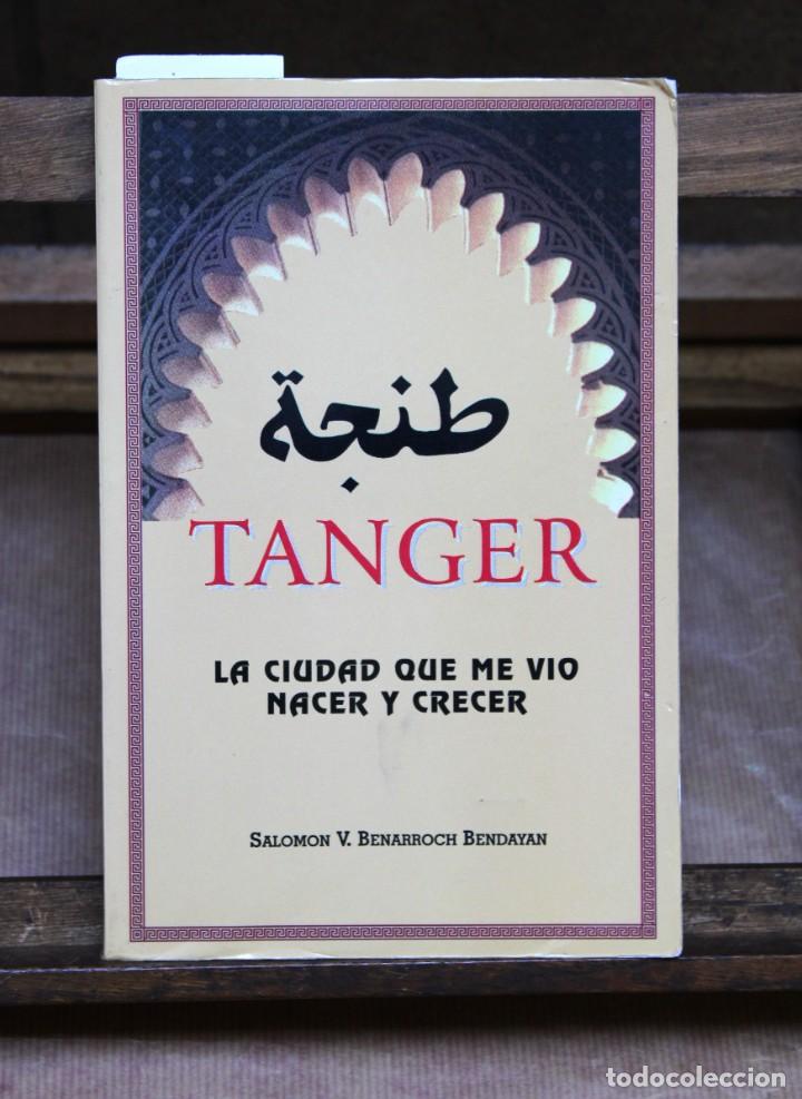 Libros: Benarroch bendayan salomon V. TANGER. DEDICATORIA. - Foto 2