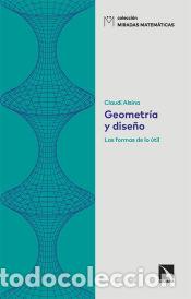 Libros: Geometr&iacute;a y dise&ntilde;o - Alsina, Claudi - Foto 1