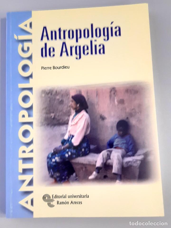 Libros: Antropolog&iacute;a en Argelia Pierre Bourdieu - Foto 1