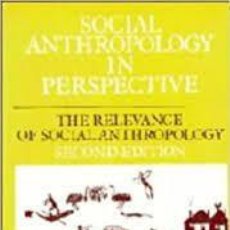 Libros: SOCIAL ANTHROPOLOGY IN PERSPECTIVE I M LEWIS -EN INGLÉS-. Lote 365069906