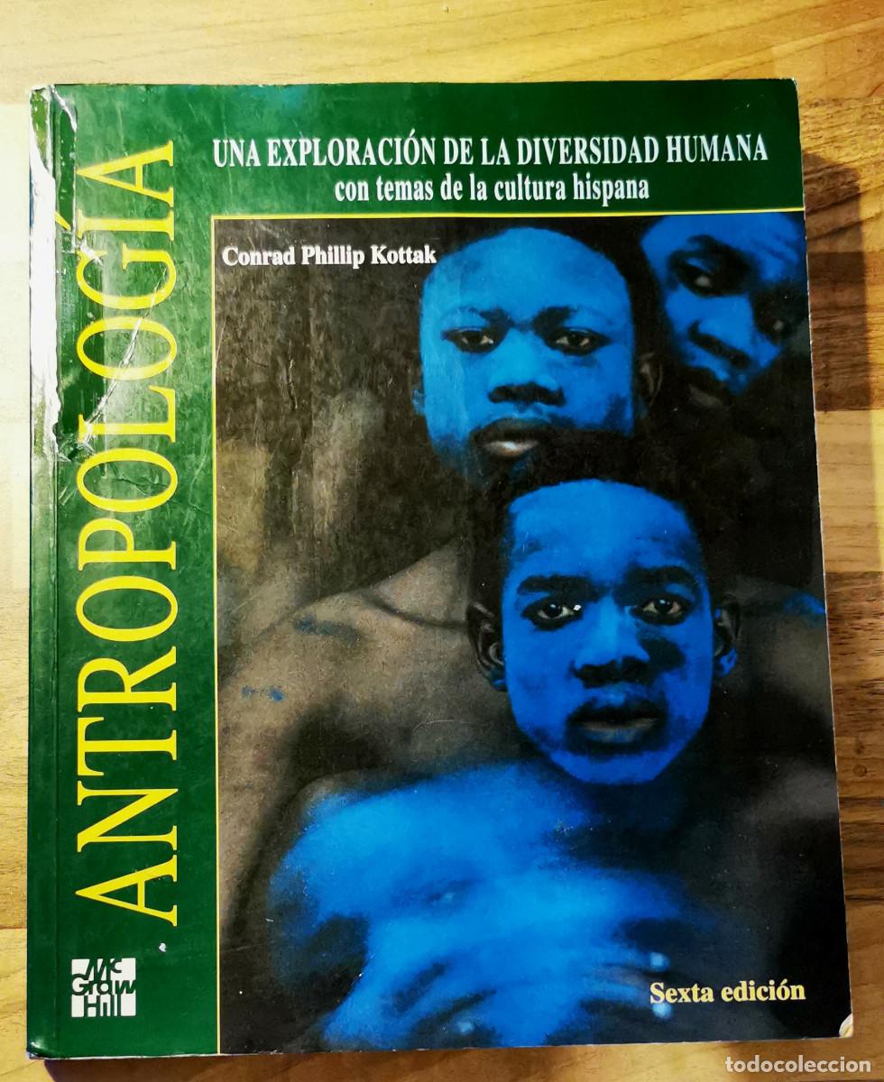 Libros: ANTROPOLOGIA. CONRAD PHILLIP KOTTAK. - Foto 1