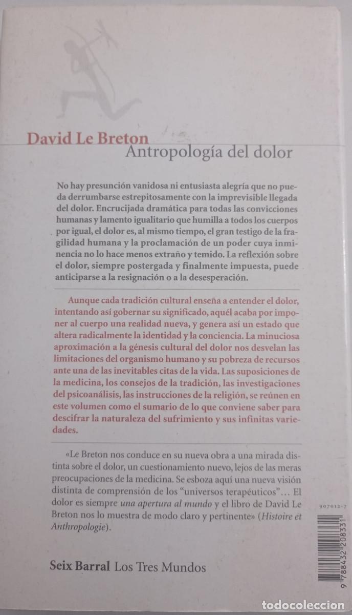 Libros: ANTROPOLOGIA DEL DOLOR DAVID LE BRETON - Foto 2