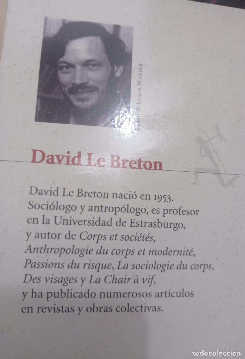 Libros: ANTROPOLOGIA DEL DOLOR DAVID LE BRETON - Foto 4