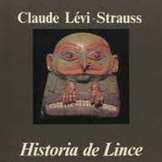 Libros: HISTORIA DE LINCE CLAUDE LÉVI STRAUSS. Lote 400640124