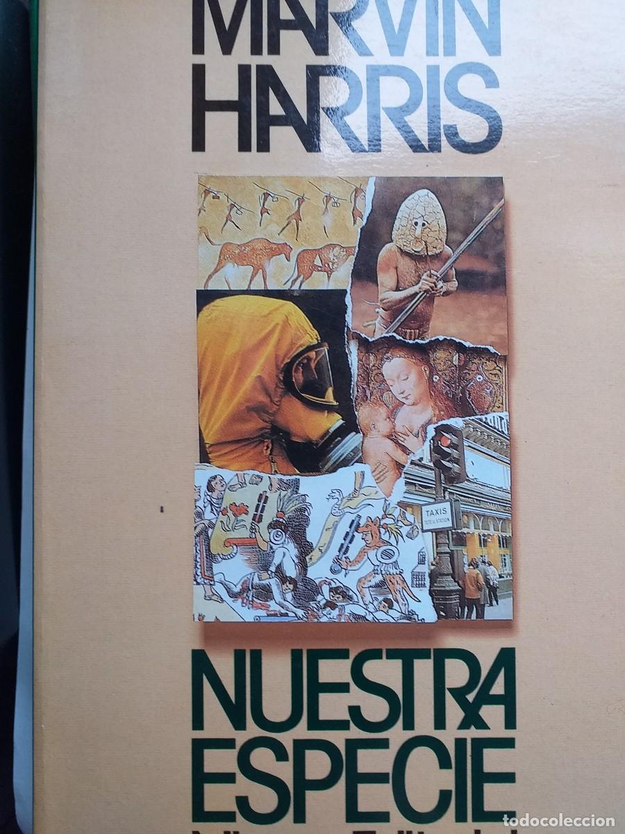 Libros: nuestra especie Marvin Harris - Foto 1