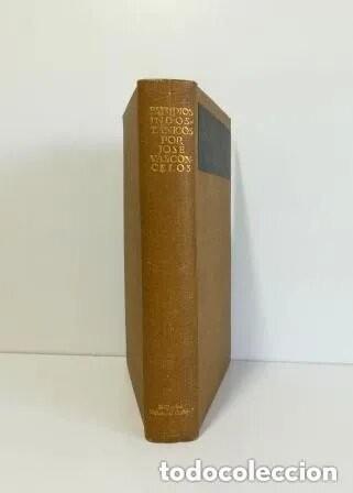 Libros: estudios indost&aacute;nicos Jos&eacute; Vasconcelos 1923 - Foto 1