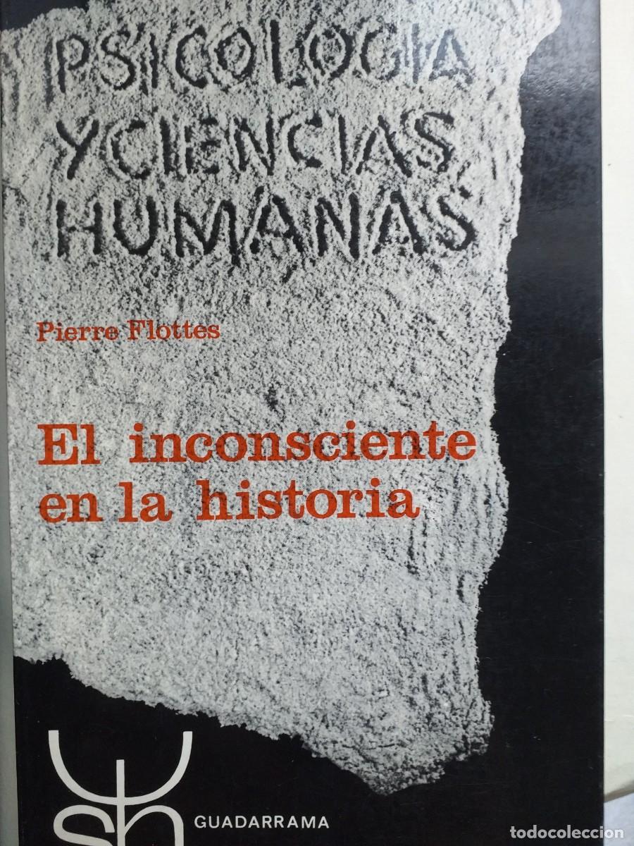 Libros: el inconsciente en la historia Pierre Flottes - Foto 1