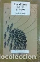 Libros: los dioses de los griegos Karl Ker&eacute;nyi - Foto 1