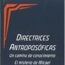 Libros: DIRECTRICES ANTROPOSÓFICAS - RUDOLF STEINER