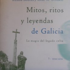 Libros: MITOS RITOS Y LEYENDAS DE GALICIA PEMÓN BOUZAS XOSÉ A DOMELO