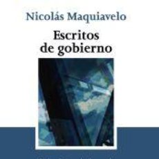 Libros: ESCRITOS DE GOBIERNO - MAQUIAVELO, NICOLÁS