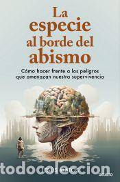Libri: La especie al borde del abismo - Matos, Jes&uacute;s