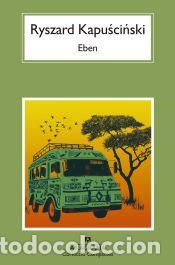 Libros: Eben - Kapuscinski, Ryszard - Foto 1
