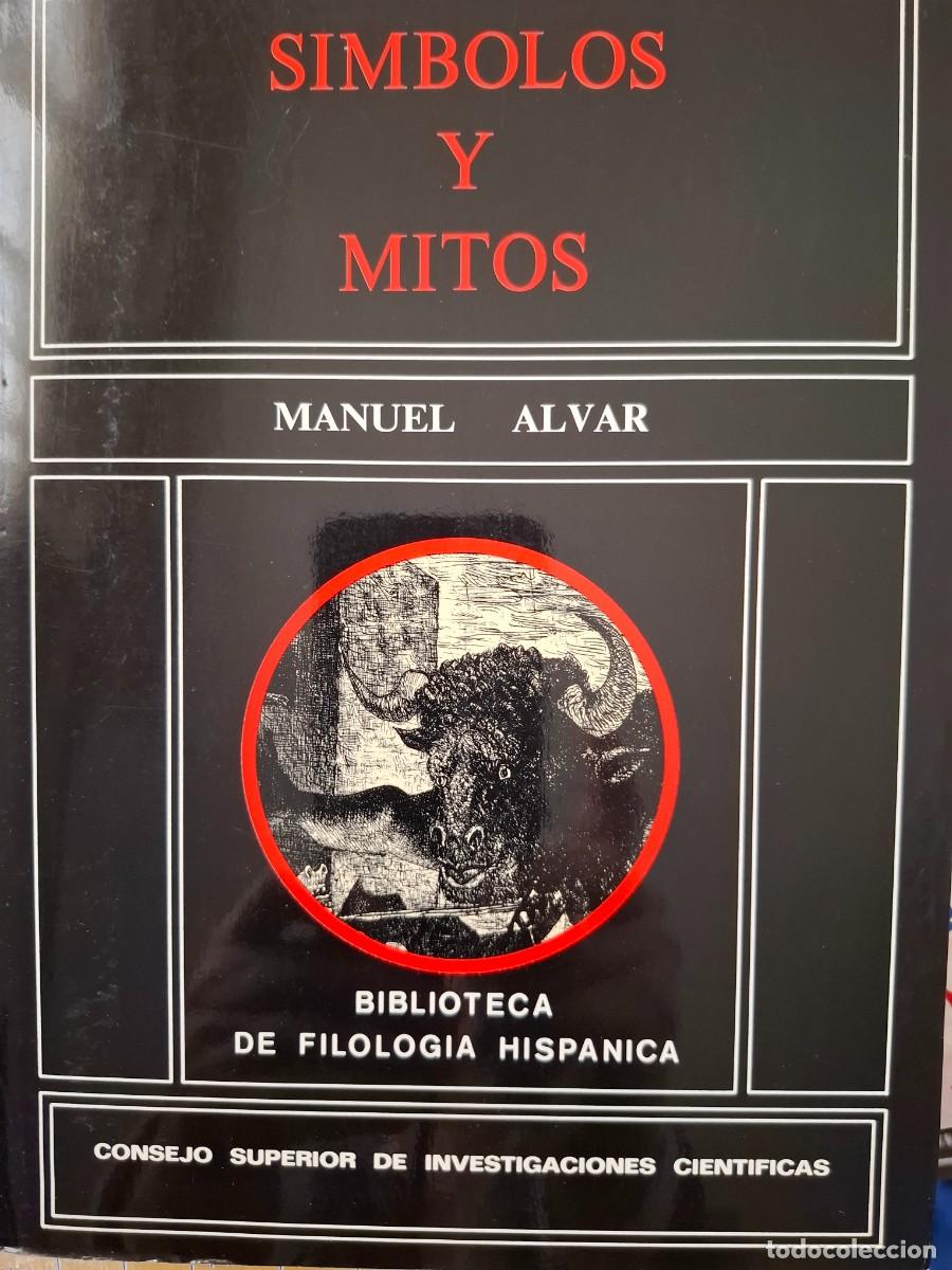 Libros: simbolos y mitos Manuel Alvar ed CSIC - Foto 1