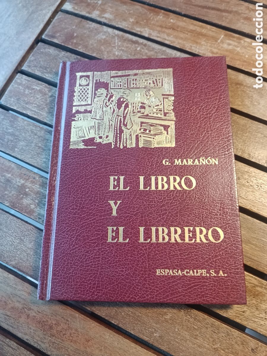 Libros: Gregorio MARA&Ntilde;&Oacute;N EL LIBRO Y EL LIBRERO ESPASA CALPE 1973 casa del libro - Foto 1
