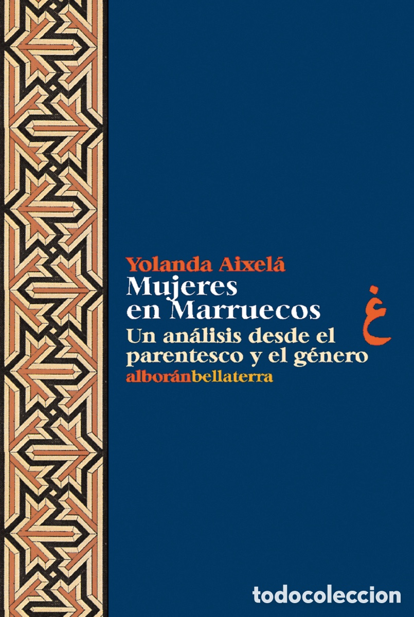 Libros: Mujeres en Marruecos, Yolanda Aixel&aacute; - Foto 1