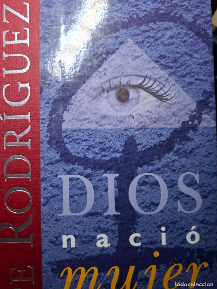 Libros: Dios naci&oacute; mujer Pepe Rodr&iacute;guez - Foto 1