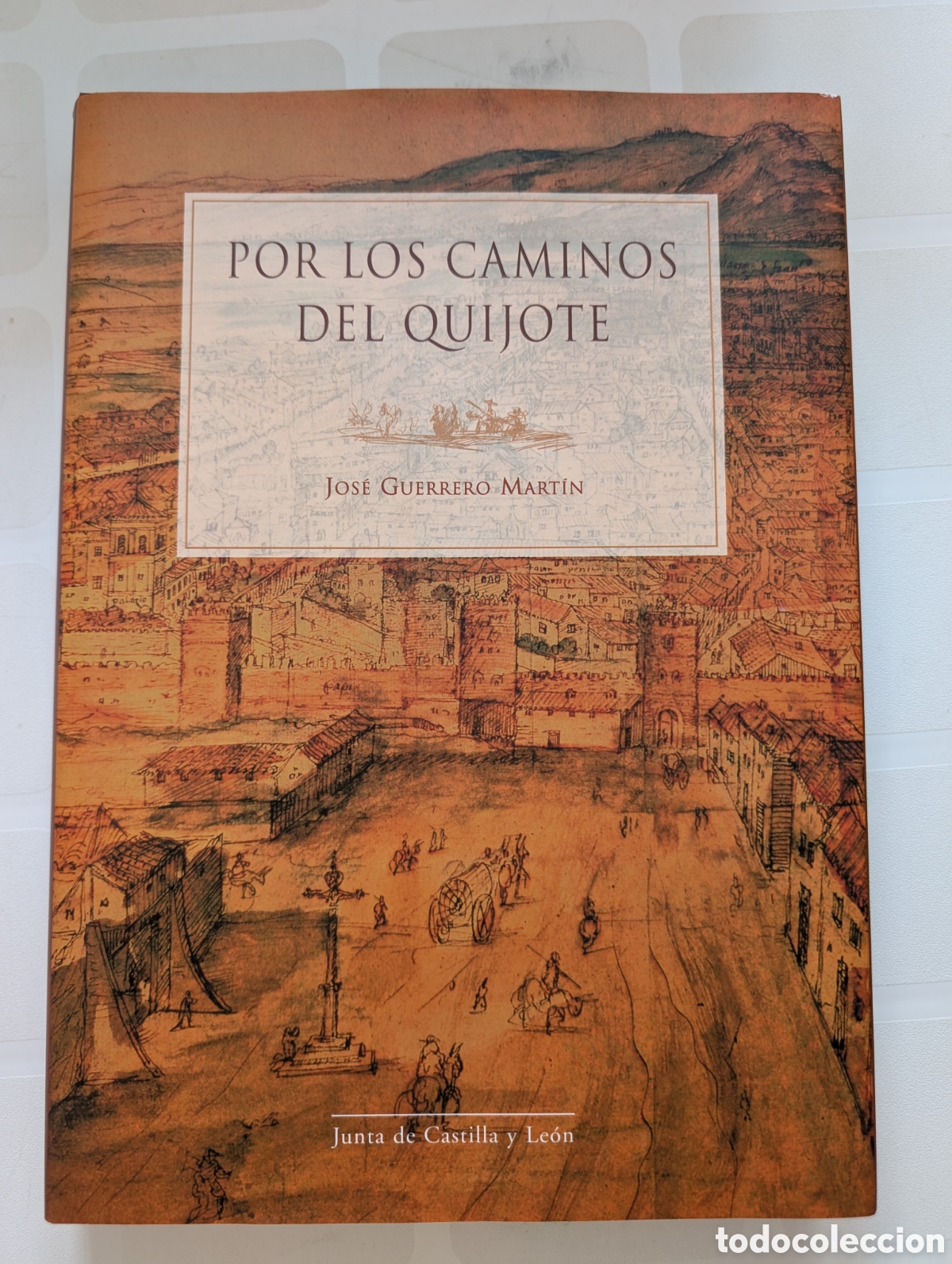Libros: Por los caminos del Quijote