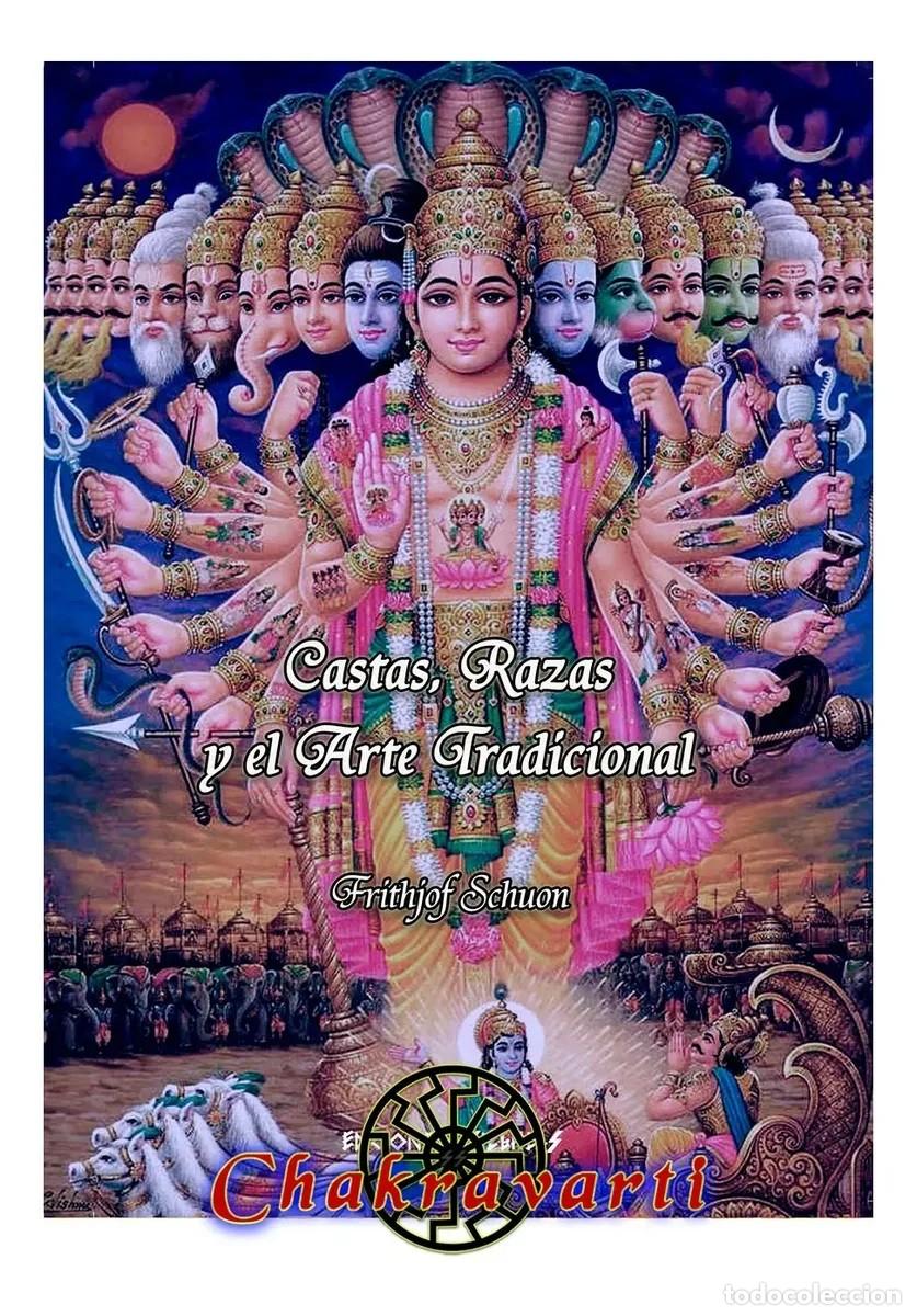 Libros: Frithjof Schuon &mdash; Castas, razas y el arte tradicional &mdash; Chakravarti - LM