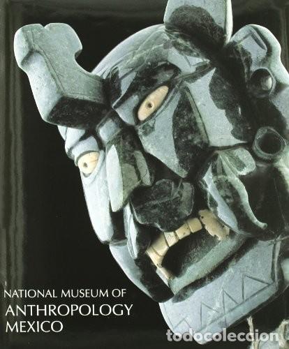 Libros: Museo nacional de antropolog&iacute;a de M&eacute;xico: 1 (General) Edici&oacute;n en Ingl&eacute;s de Artistas varios (Autor)