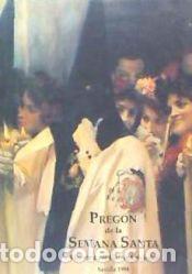 Libros: Preg&oacute;n de la Semana Santa de Sevilla 1994 - Garc&iacute;a Caviedes, Luis