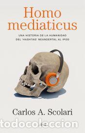 Libros: Homo mediaticus - Scolari, Carlos Alberto
