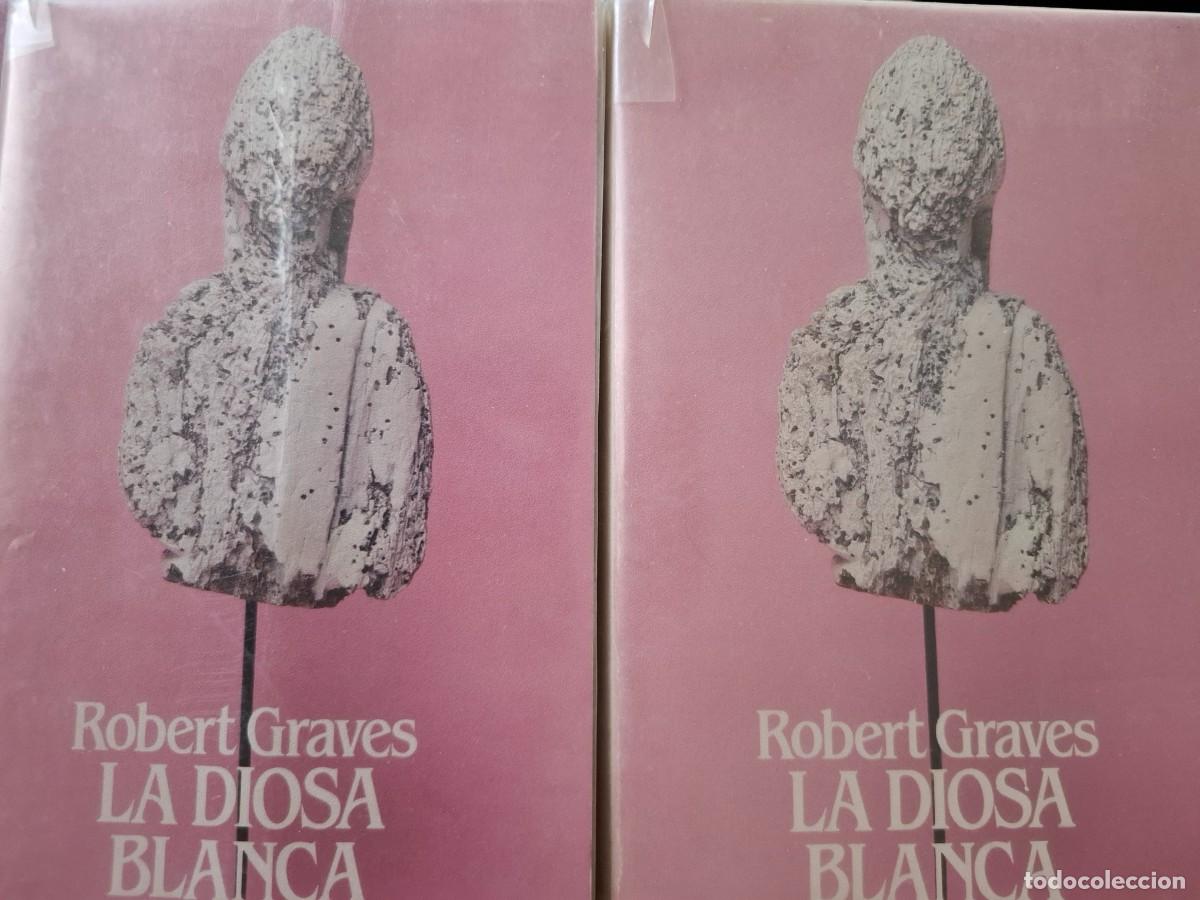 Libros: la diosa blanca 1 y 2 Robert Graves