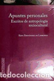 Libros: Apuntes personales - Fern&aacute;ndez de Larrinoa Pablos, Kepa