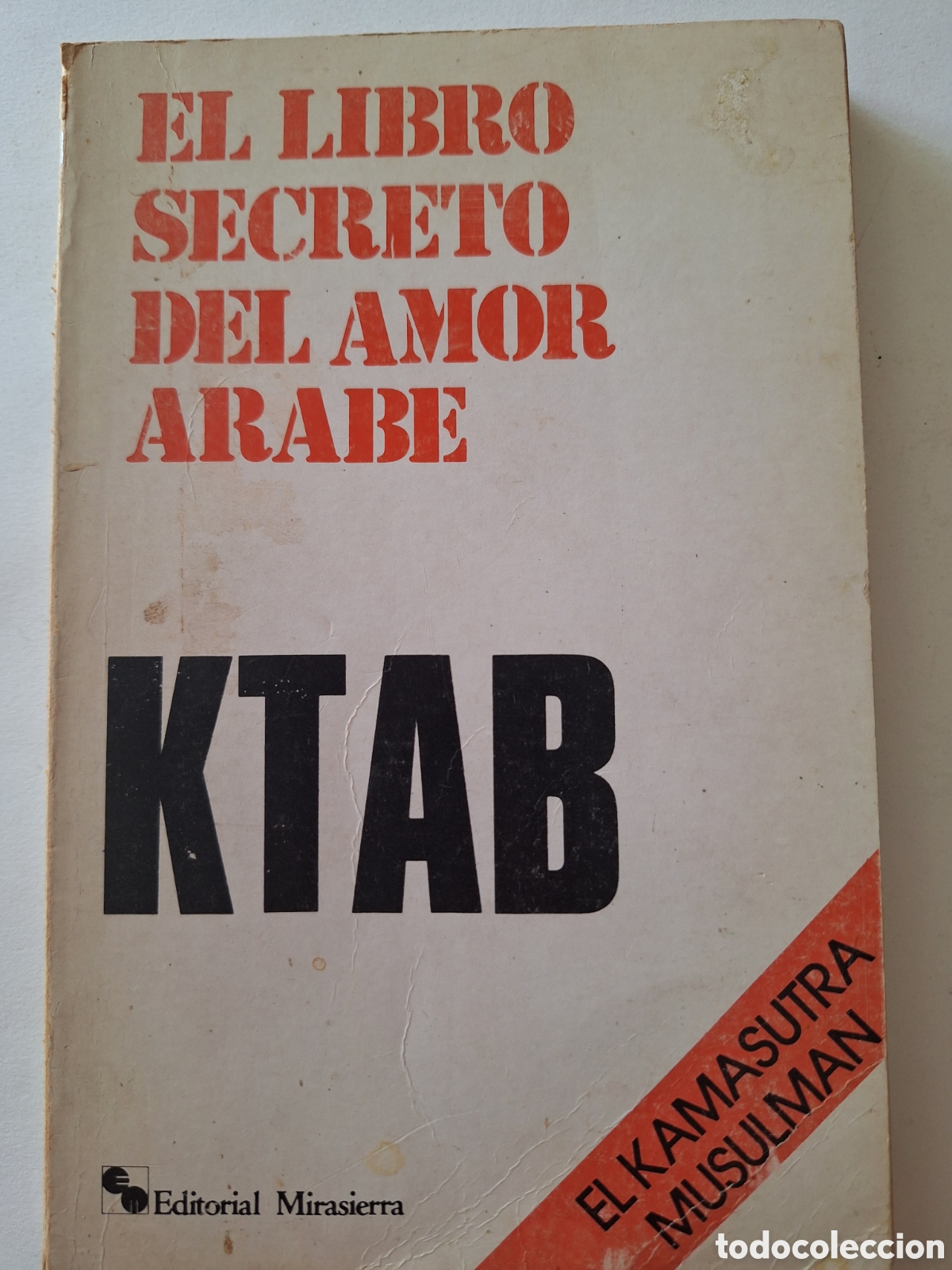 Libros: KTAB El libro secreto del amor &aacute;rabe. El Kamasutra musulm&aacute;n