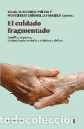 Libros: El cuidado fragmentado - Foto 1