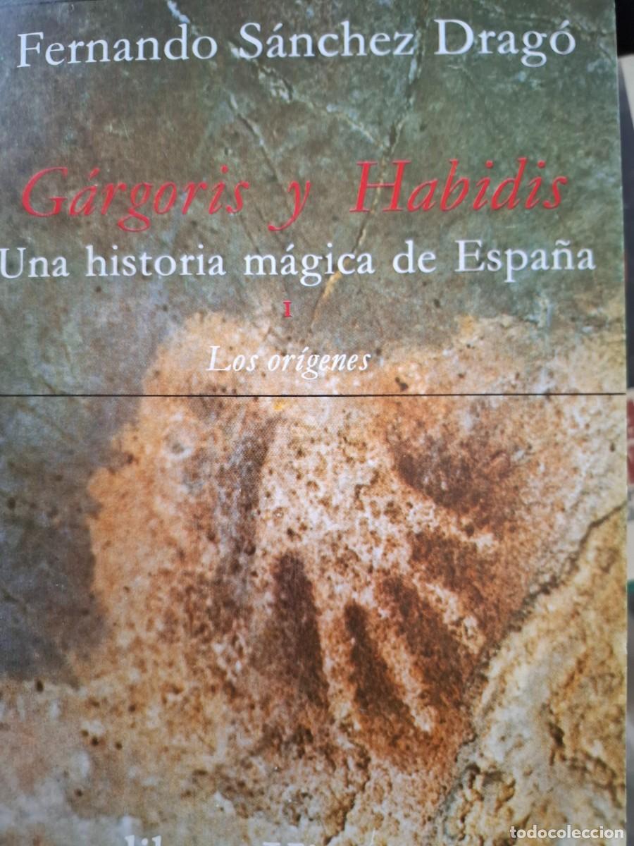 Libros: una historia m&aacute;gica de Espa&ntilde;a 1 los or&iacute;genes Fernando S&aacute;nchez Drag&oacute;