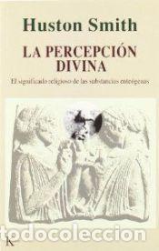 Libros: La percepci&oacute;n divina - Smith, Huston - Foto 1