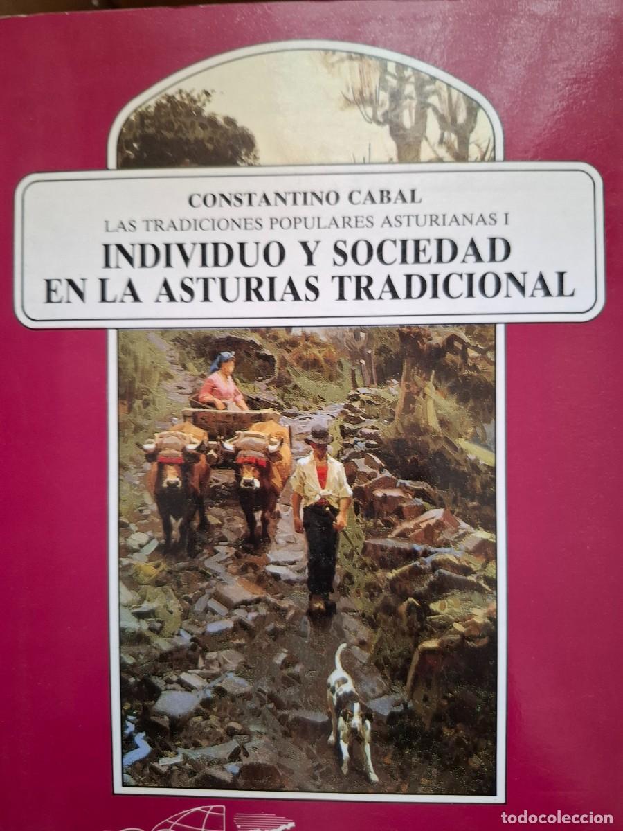Libros: individuo y sociedad en la Asturias tradicional Constantino Cabal