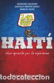 Libros: Hait&iacute; - Rivas, Manuel; Mart&iacute;n, Gustavo; Higueras, Georgina