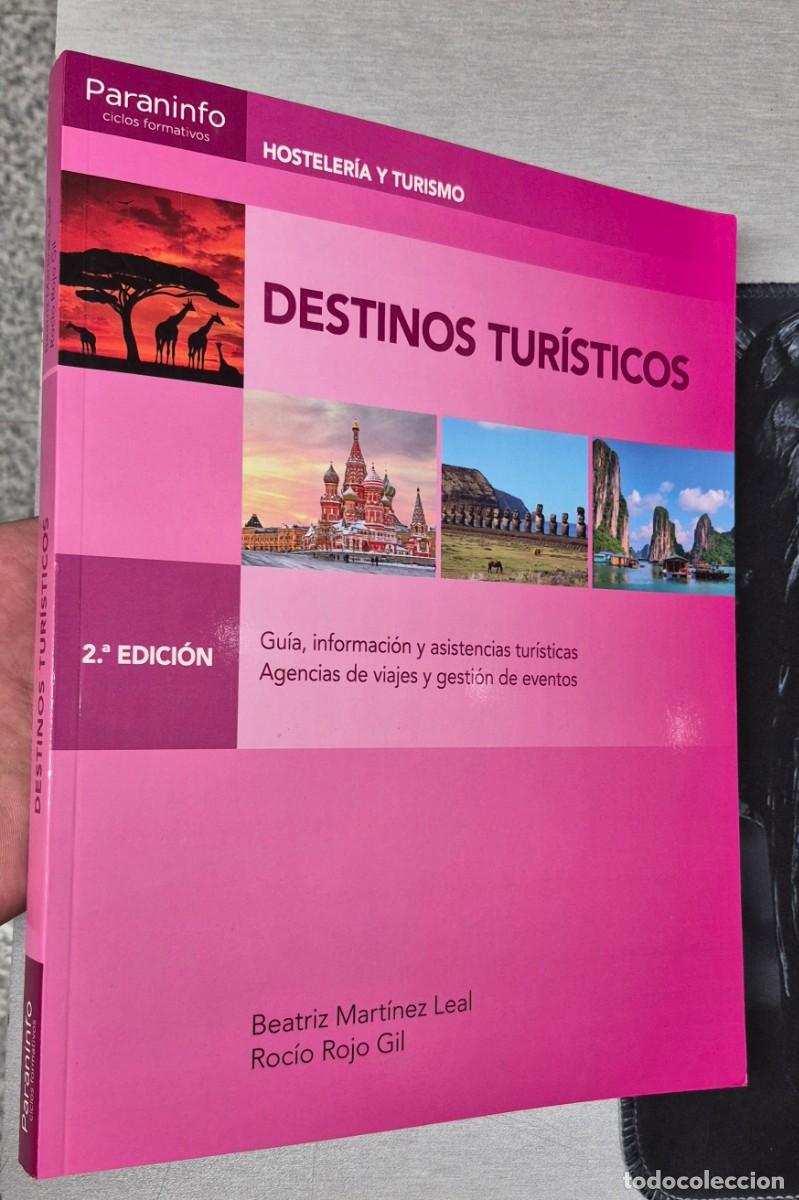 Libros: DESTINOS TURISTICOS / HOSTELERIA Y TURISMO / PARAINFO 2&ordf; EDICION 2019
