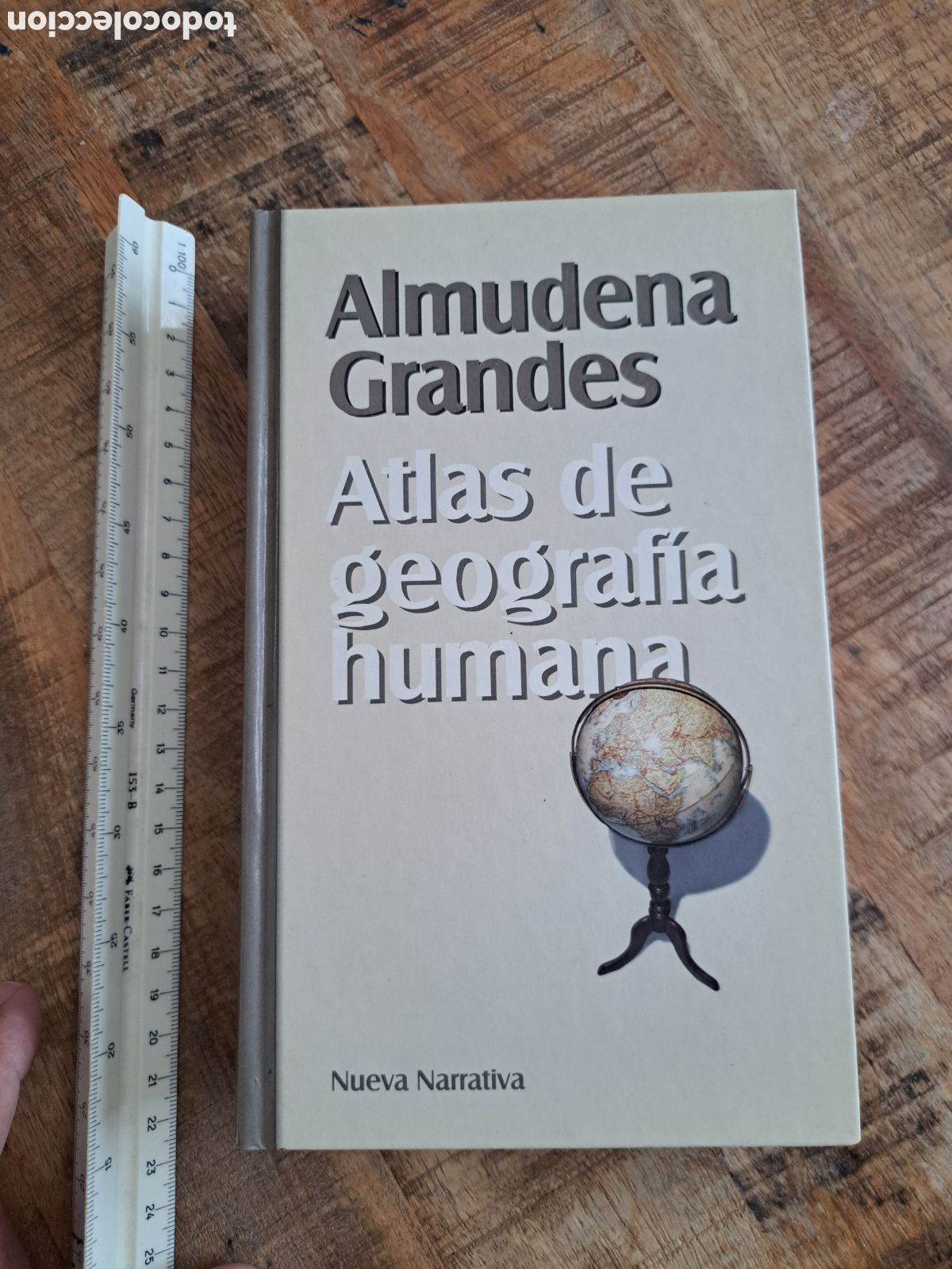 Libros: Jml. Almudena Grandes. Atlas de geografia humana. Nueva Narrativa. 1999. Tapa dura