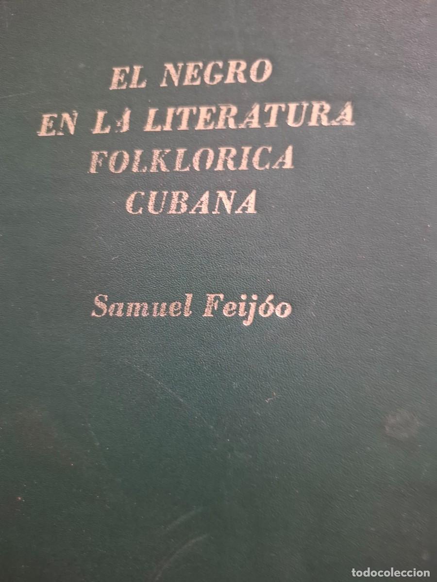 Libri: el negro en la literatura folkl&oacute;rica cubana Samuel Feij&oacute;o