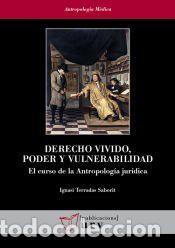 Libros: Derecho vivido, poder y vulnerabilidad - Terradas Saborit, Ignasi - Foto 1