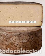Libros: Artesanos del queso - Medina, Ignacio