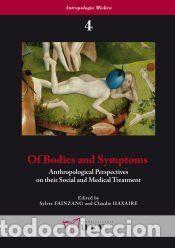 Libros: Of Bodies and Symptoms: Anthropological Perspectives on their Social and Medical Treatment -