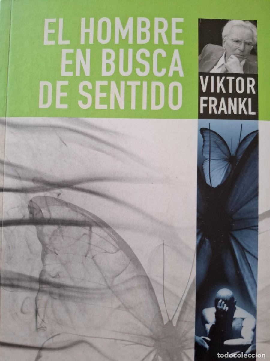B&uuml;cher: el hombre en busca de sentido Viktor Frankl