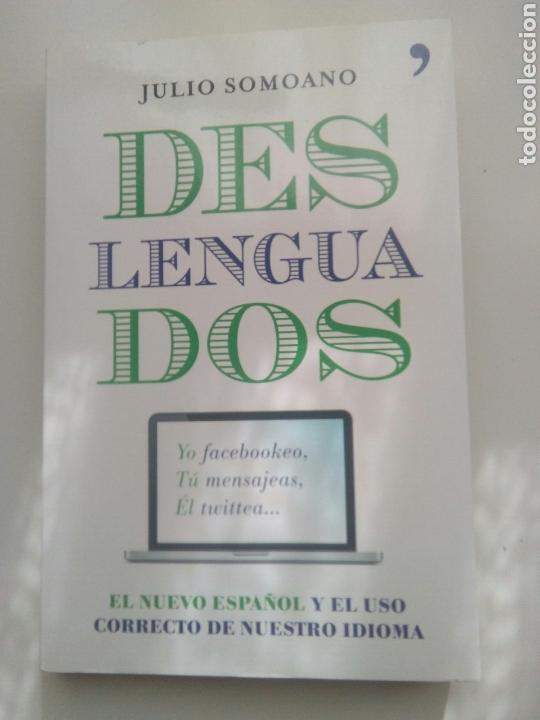 Libros: DESLENGUADOS, c&oacute;mo utilizar correctamente el espa&ntilde;ol, de Julio Somoano. - Foto 1