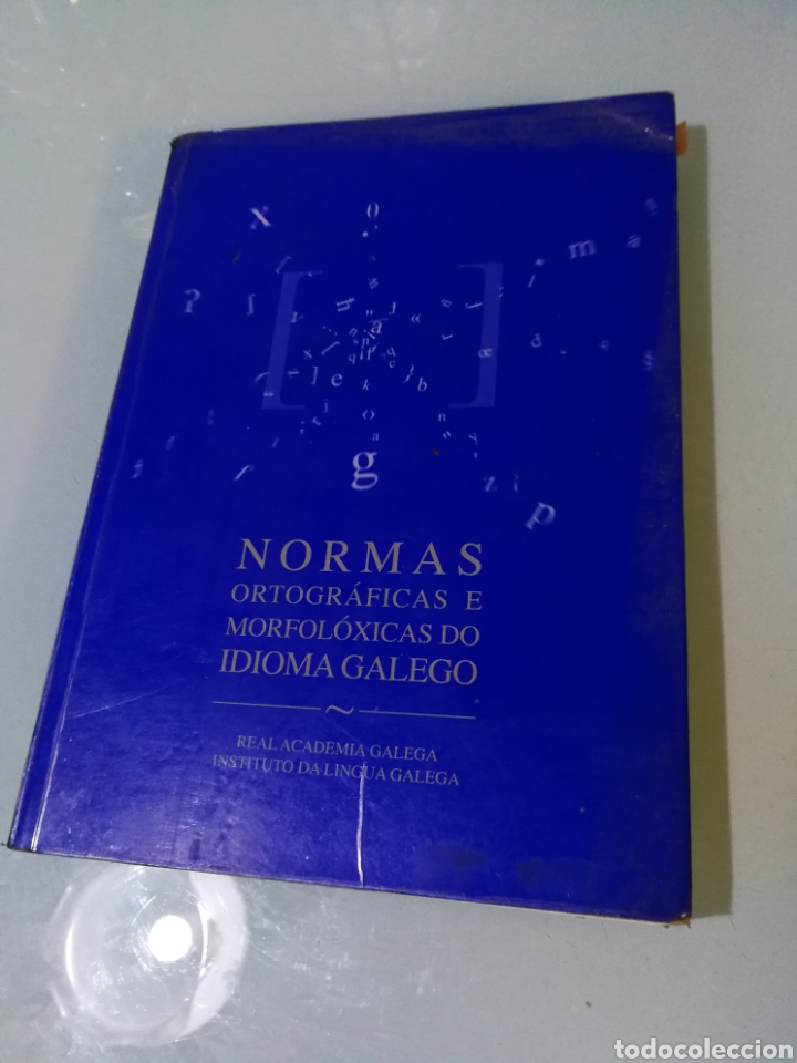 Libros: NORMAS ORTOGR&Aacute;FICAS E MORFOL&Oacute;GICAS DO IDIOMA GALEGO - Foto 1
