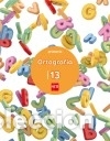 Livros: Cuaderno 13 de ortograf&iacute;a. Primaria - Alia&ntilde;o Tejero, Jos&eacute; Mar&iacute;a;Bellido Pe&ntilde;a, Francisco