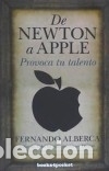 Libros: DE NEWTON A APPLE (B4P) - ALBERCA, FERNANDO - Foto 1