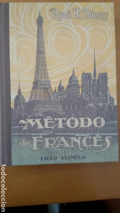Libros: M&eacute;todo de franc&eacute;s, libro primero, Ren&eacute; H. Thierry. - Foto 1