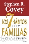 Livres: Los 7 h&aacute;bitos de las familias altamente efectivas - Covey, Stephen R.